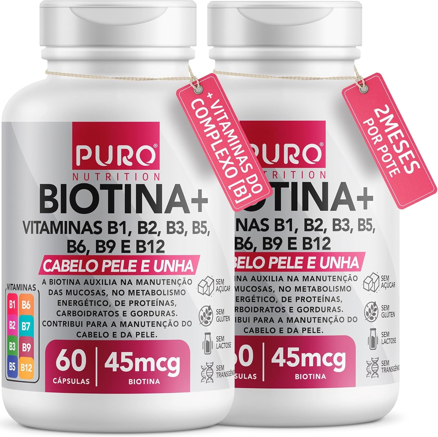 Kit 2 Biotina + Puro Nutrition Pele, Cabelo e Unhas, 45 mcg de Biotina por dose, Vitaminas B1, B2, B3, B5, B6, B9 e B12, 60 Cápsulas por Pote